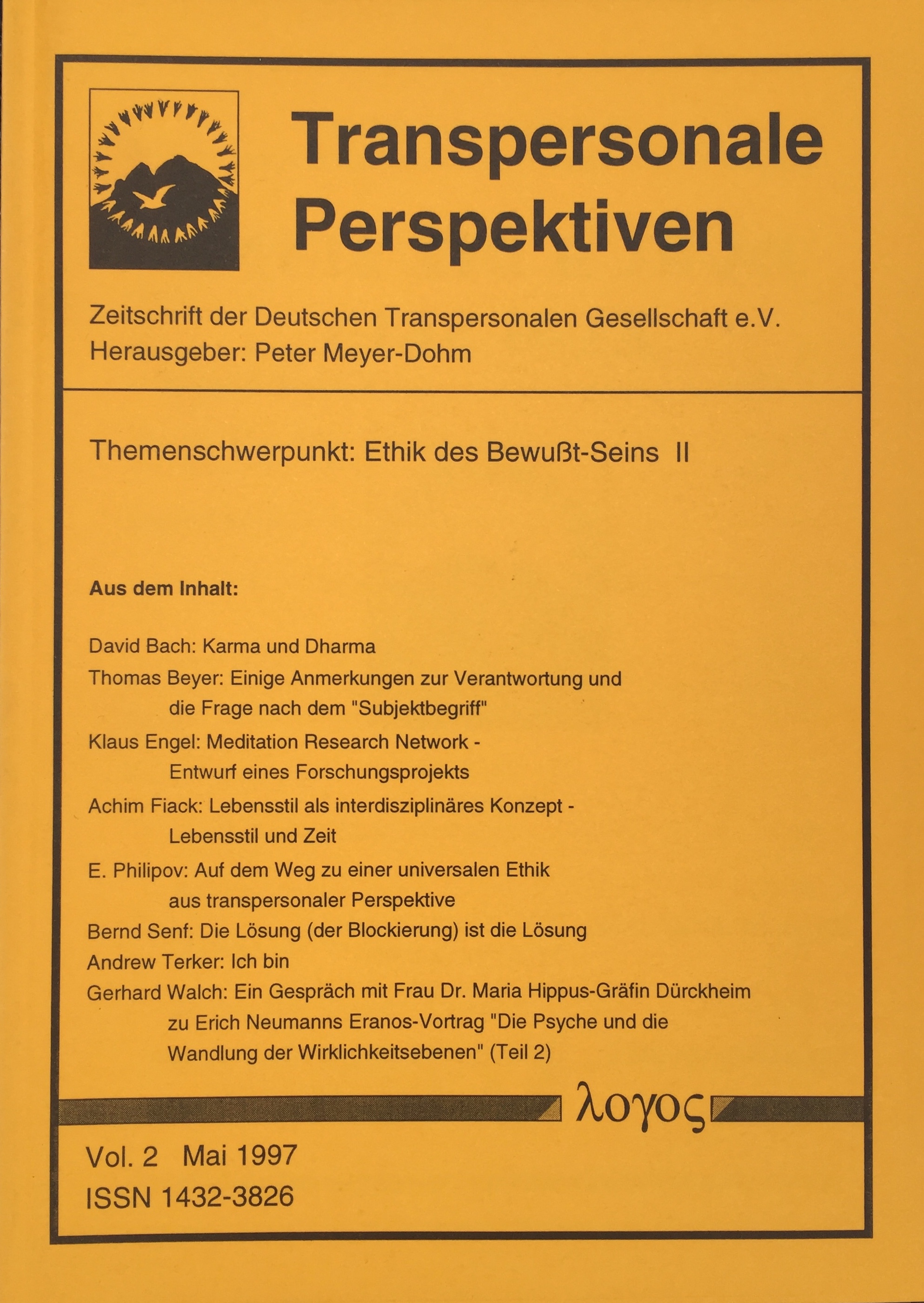 Transpersonale Perspektiven Volume 2/1997 Transpersonale Perspektiven Volume 2/1997